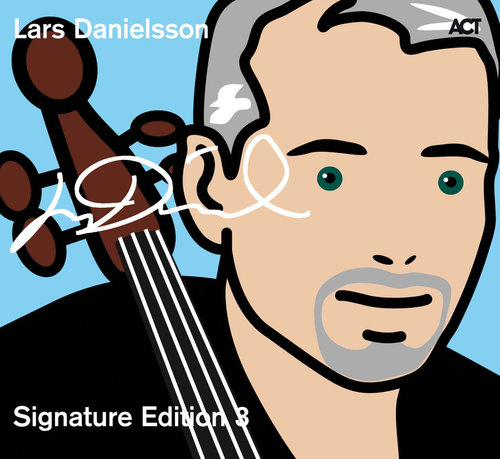 Signature Edition 3 Lars Danielsson